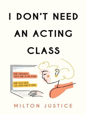 cover image of I Don't Need an Acting Class